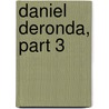 Daniel Deronda, Part 3 door George Eliott