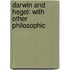 Darwin And Hegel: With Other Philosophic