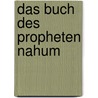 Das Buch Des Propheten Nahum by Otto Happel