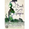 Das Buch der Vampire. Schwärzeste Nacht door Colleen Gleason
