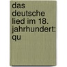 Das Deutsche Lied Im 18. Jahrhundert: Qu door Max Friedlaender