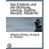Das Erlebnis Und Die Dichtung, Lessing by Unknown