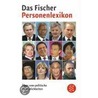 Das Fischer Weltalmanach Personenlexikon door Onbekend