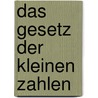 Das Gesetz Der Kleinen Zahlen by Ladislaus Von Bortkiewicz