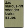 Das Marcus-Riff Oder Der Krater, Issues door James Fennimore Cooper