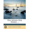 Das Wesen Der Dinge ... by Titus Lucretius Carus