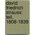 David Friedrich Strauss: Teil. 1808-1839