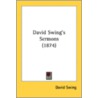 David Swing's Sermons (1874) door Onbekend