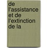 De L'Assistance Et De L'Extinction De La door Onbekend