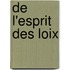 De L'Esprit Des Loix