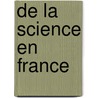 De La Science En France door Jules Marcoc