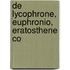 De Lycophrone, Euphronio, Eratosthene Co