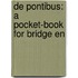 De Pontibus: A Pocket-Book For Bridge En
