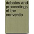 Debates And Proceedings Of The Conventio