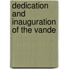 Dedication And Inauguration Of The Vande door Onbekend