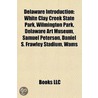 Delaware Introduction: White Clay Creek door Source Wikipedia