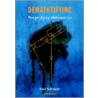 Demathtifying - Demystifying Mathematics door Ilan Samson