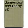 Democracy And Liberty V2 by Unknown