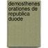 Demosthenes Orationes De Republica Duode