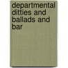 Departmental Ditties And Ballads And Bar door Rudyard Kilpling