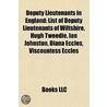 Deputy Lieutenants In England: List Of D door Books Llc