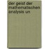 Der Geist Der Mathematischen Analysis Un