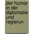Der Humor In Der Diplomatie Und Regierun