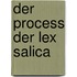 Der Process Der Lex Salica