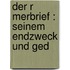 Der R Merbrief : Seinem Endzweck Und Ged
