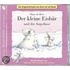 Der Kleine Eisbär Und Der Angsthase. Cd