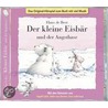 Der Kleine Eisbär Und Der Angsthase. Cd by Hans de Beer