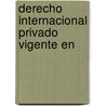 Derecho Internacional Privado Vigente En door Spain