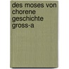Des Moses Von Chorene Geschichte Gross-A door Moses