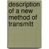 Description Of A New Method Of Transmitt