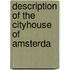 Description Of The Cityhouse Of Amsterda