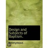 Design And Subjects Of Baptism. door Onbekend