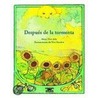 Despues de La Tormenta (After the Storm) door Alma Flor Ada