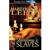 Destiny's Slaves door Marilyn Lee
