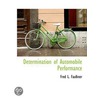 Determination Of Automobile Performance door Fred L. Faulkner