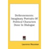 Dethronements: Imaginary Portraits Of Po door Onbekend