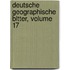 Deutsche Geographische Bltter, Volume 17
