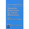 Deutsche Geschichte im hohen Mittelalter by Horst Fuhrmann