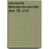 Deutsche Litteraturdenkmale Des 18. Und