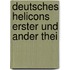 Deutsches Helicons Erster Und Ander Thei