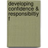 Developing Confidence & Responsibiltiy F door Caroli Petherbridge