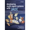 Developing Multi-agent Systems With Jade by Giovanni Caire