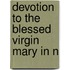 Devotion To The Blessed Virgin Mary In N