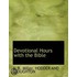 Devotional Hours With The Bible