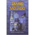 Diario De Un Mojado / Diary Of A Wetback