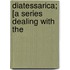 Diatessarica; [A Series Dealing With The